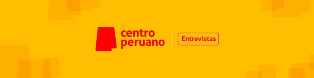 Entrevistas Centro Peruano